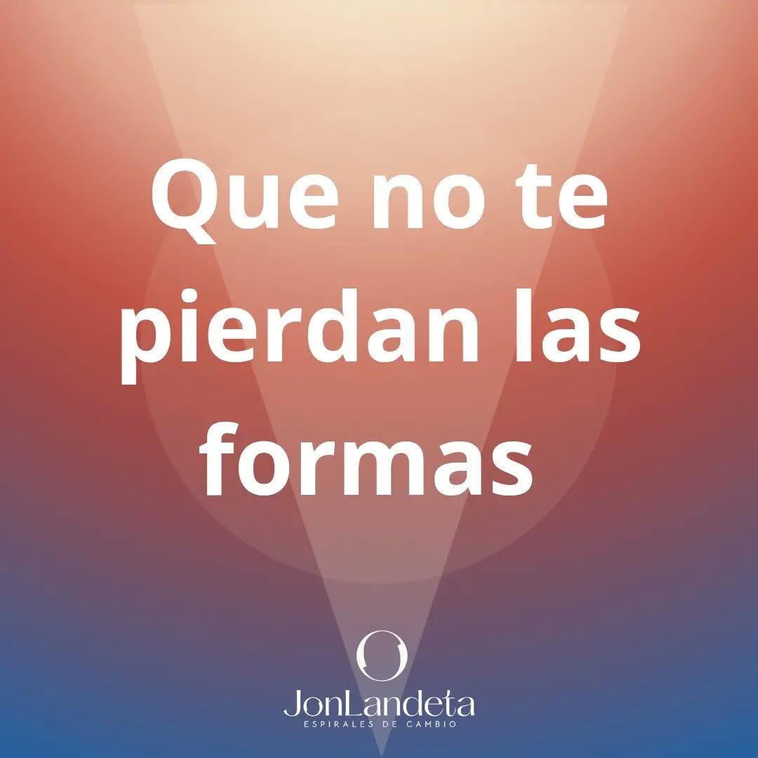 Que no te pierdan las formas