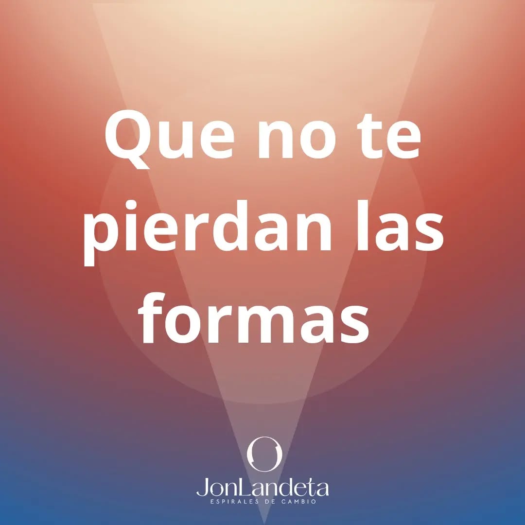 Que no te pierdan las formas